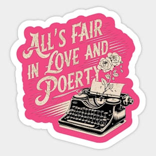 all s fair in love and poetry typewrite old vintage Sticker